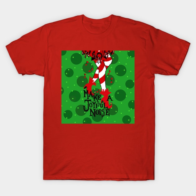 Make A Joyful Noise T-Shirt by katydidkay